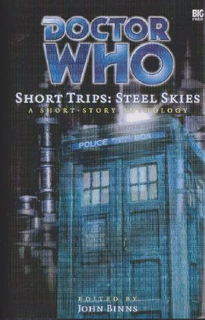 [Big Finish Short Trips 05] • Steel Skies